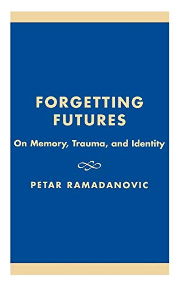 Forgetting Futures