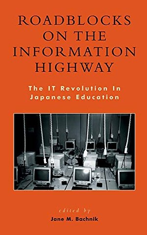 Roadblocks on the Information Highway