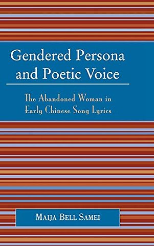 Gendered Persona and Poetic Voice