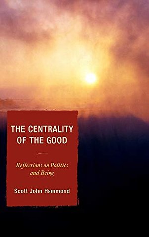 The Centrality of the Good