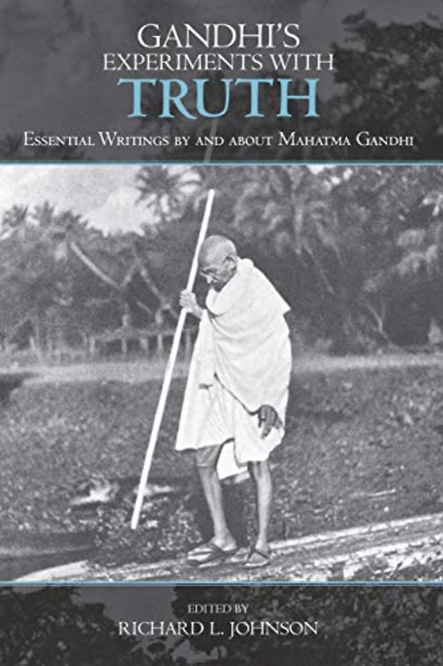 Gandhi's Experiments with Truth