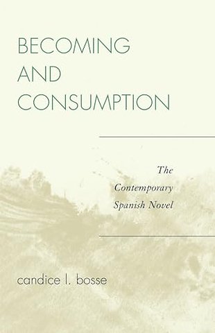 Becoming and Consumption