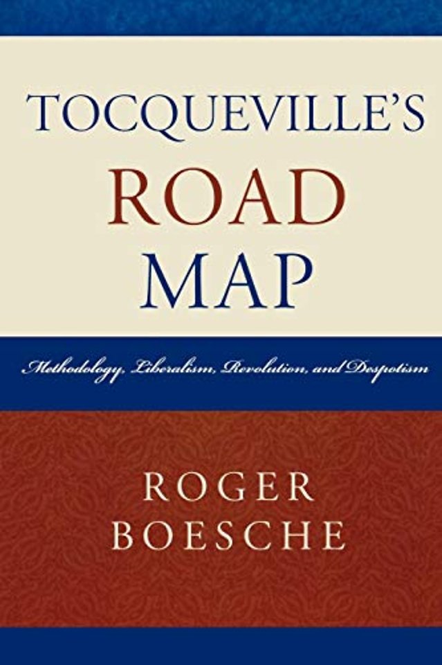 Tocqueville's Road Map