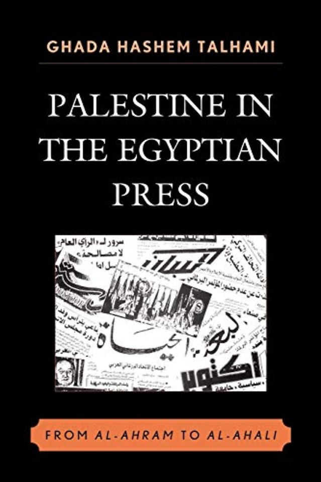 Palestine in the Egyptian Press