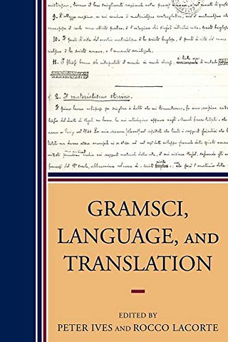 Gramsci, Language, and Translation