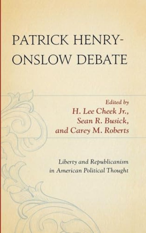 Patrick Henry-Onslow Debate