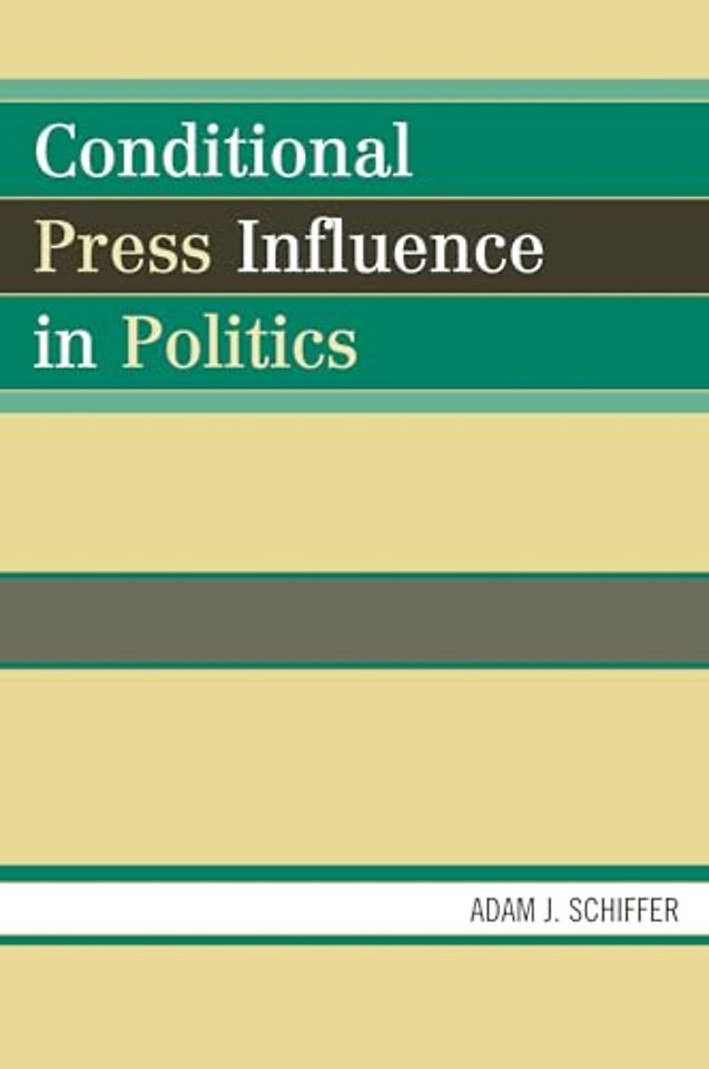 Conditional Press Influence in Politics