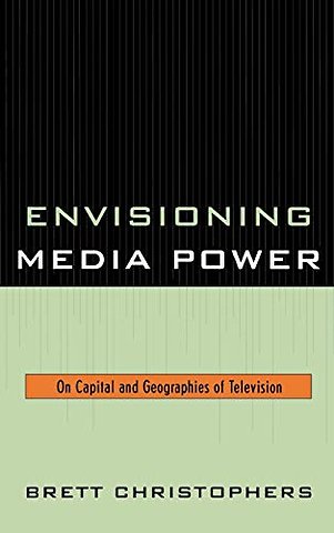 Envisioning Media Power