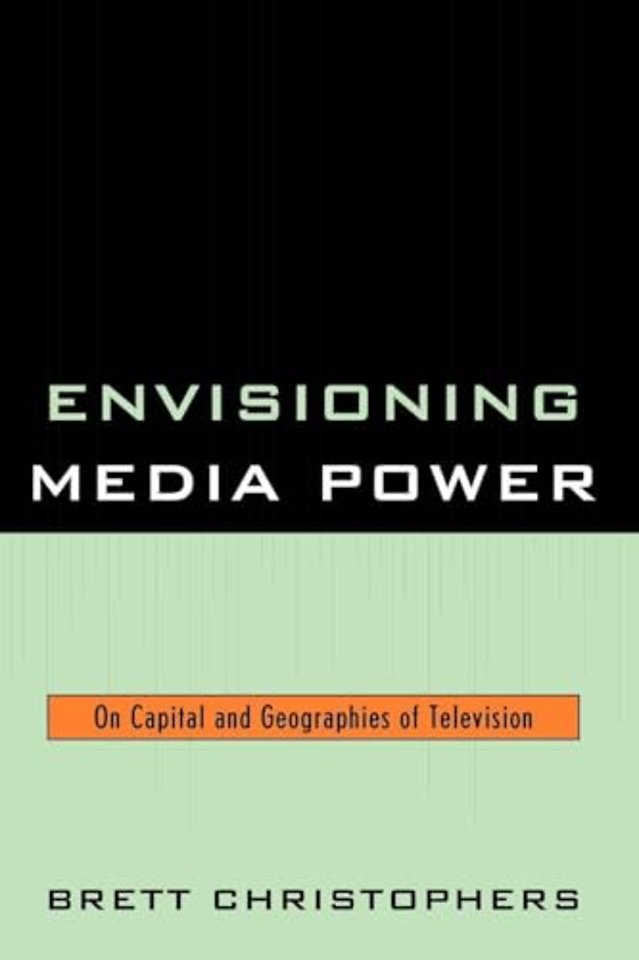 Envisioning Media Power