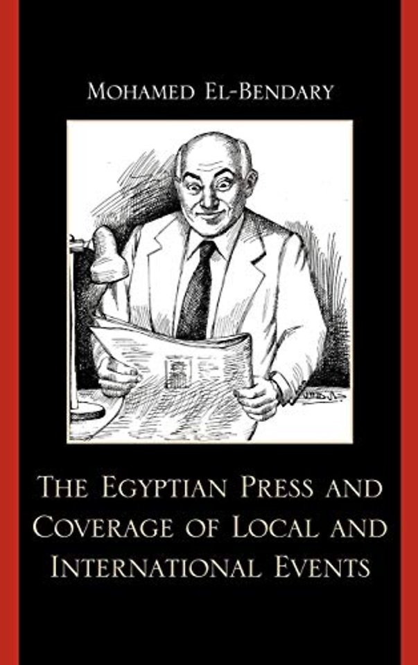 The Egyptian Press and Coverage of Local and International Events
