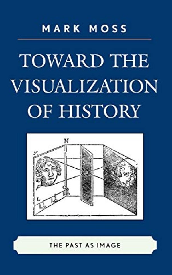 Toward the Visualization of History