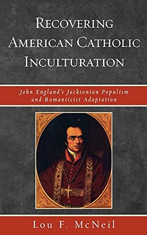 Recovering American Catholic Inculturation