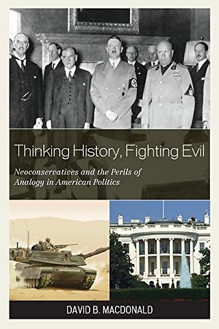 Thinking History, Fighting Evil