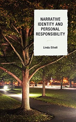 Narrative Identity and Personal Responsibility