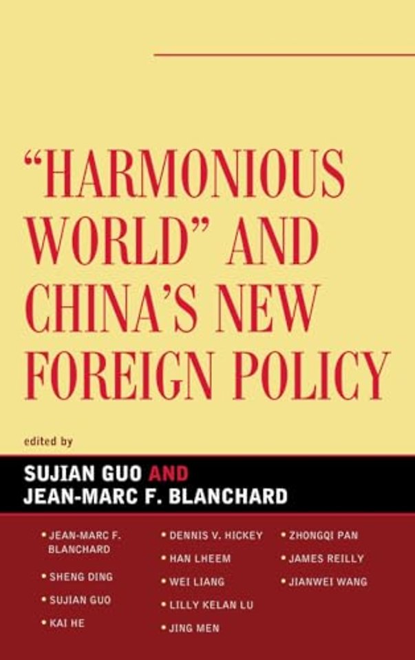 Harmonious World and China's New Foreign Policy
