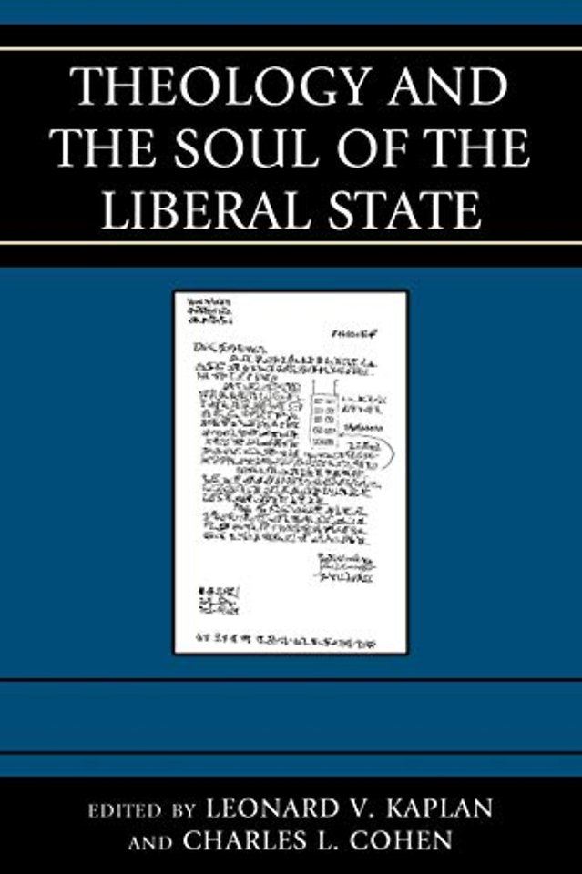 Theology and the Soul of the Liberal State