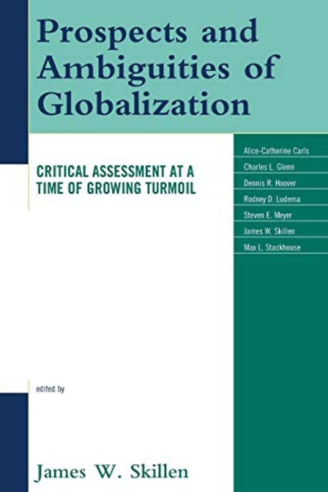 Prospects and Ambiguities of Globalization