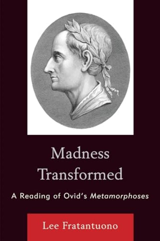 Madness Transformed
