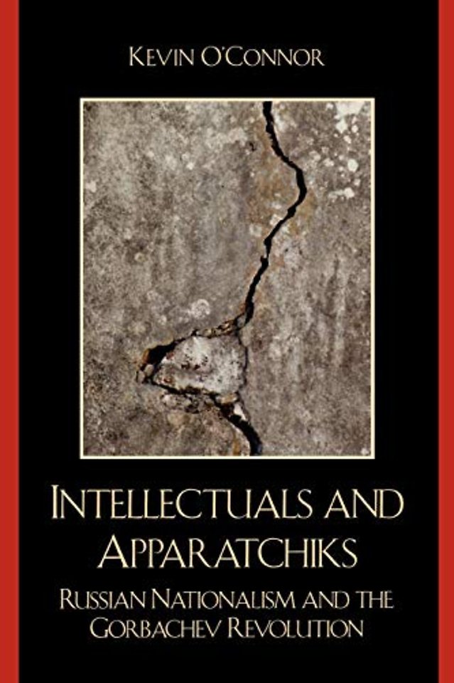 Intellectuals and Apparatchiks