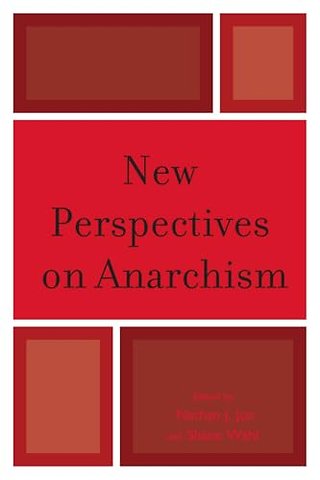 New Perspectives on Anarchism