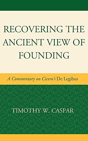 Recovering the Ancient View of Founding
