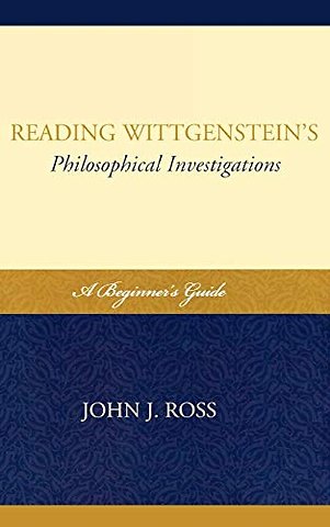 Reading Wittgenstein's Philosophical Investigations