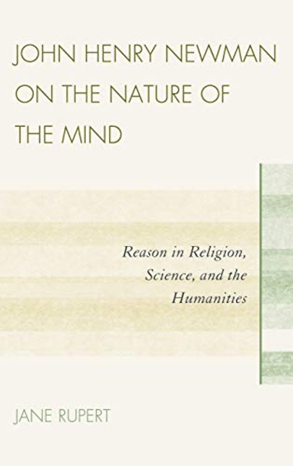 John Henry Newman on the Nature of the Mind
