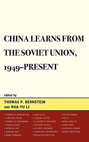 China Learns from the Soviet Union, 1949–Present