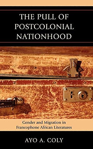 The Pull of Postcolonial Nationhood