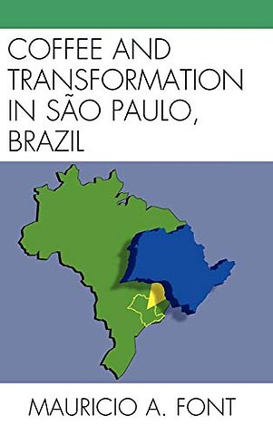 Coffee and Transformation in Sao Paulo, Brazil
