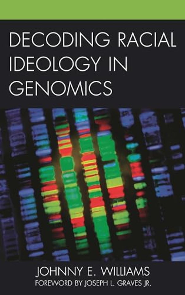 Decoding Racial Ideology in Genomics