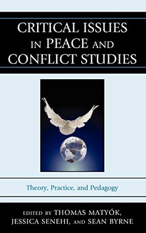 Critical Issues in Peace and Conflict Studies
