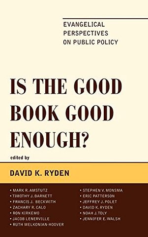 Is the Good Book Good Enough?