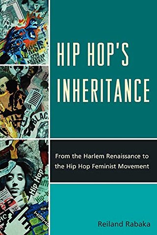 Hip Hop's Inheritance