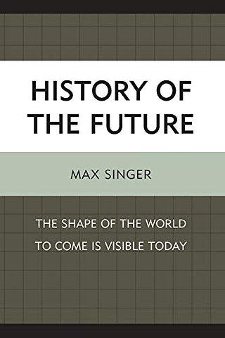 History of the Future