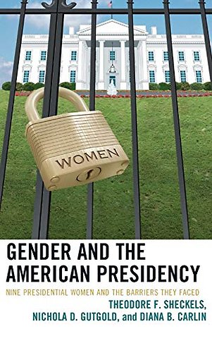Gender and the American Presidency