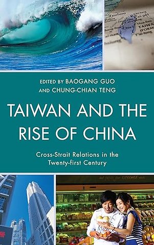 Taiwan and the Rise of China