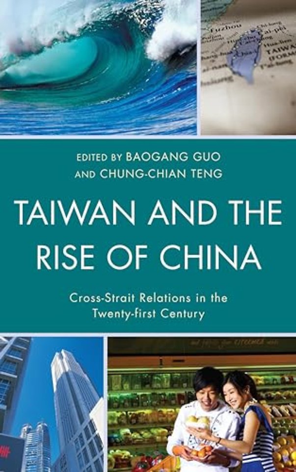 Taiwan and the Rise of China