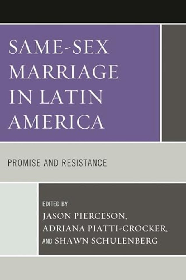Same-Sex Marriage in Latin America