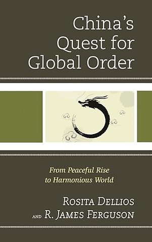 China's Quest for Global Order