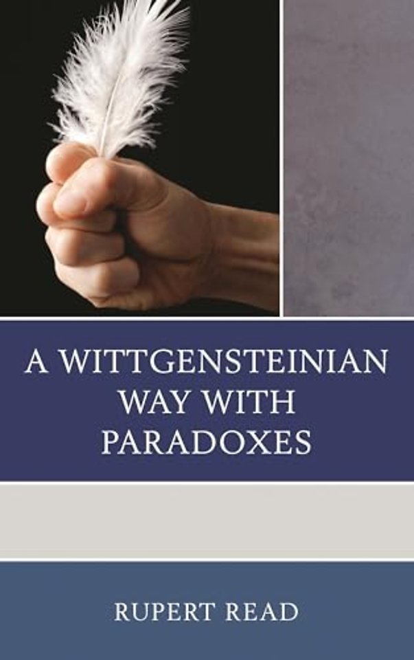 A Wittgensteinian Way with Paradoxes