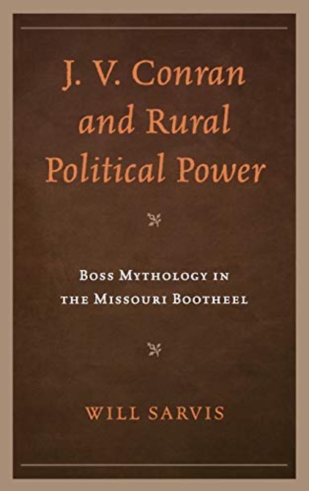 J. V. Conran and Rural Political Power