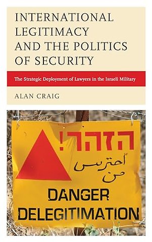 International Legitimacy and the Politics of Security