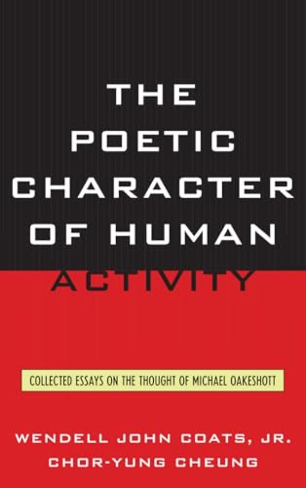 The Poetic Character of Human Activity