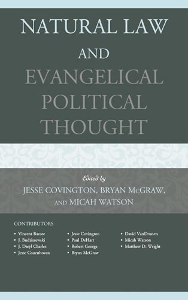 Natural Law and Evangelical Political Thought