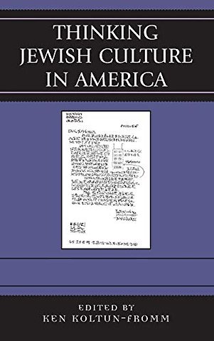 Thinking Jewish Culture in America