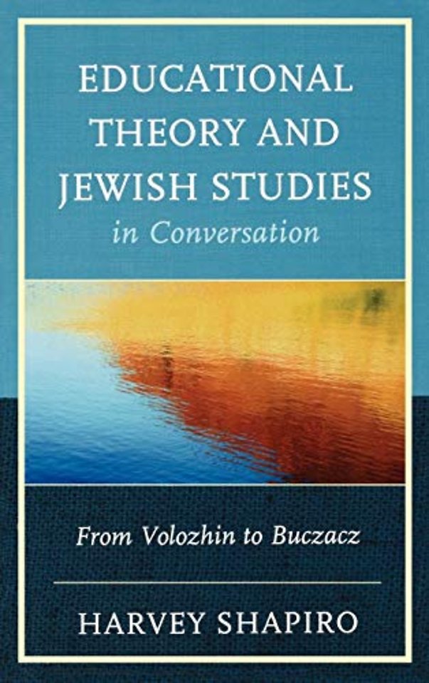 Educational Theory and Jewish Studies in Conversation