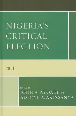 Nigeria's Critical Election