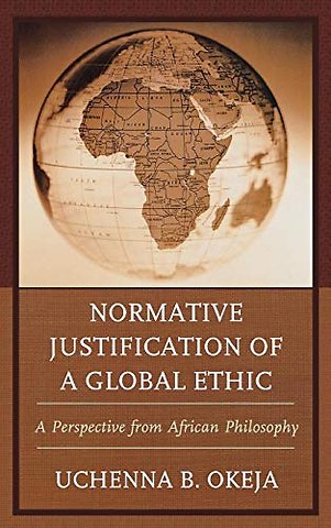 Normative Justification of a Global Ethic