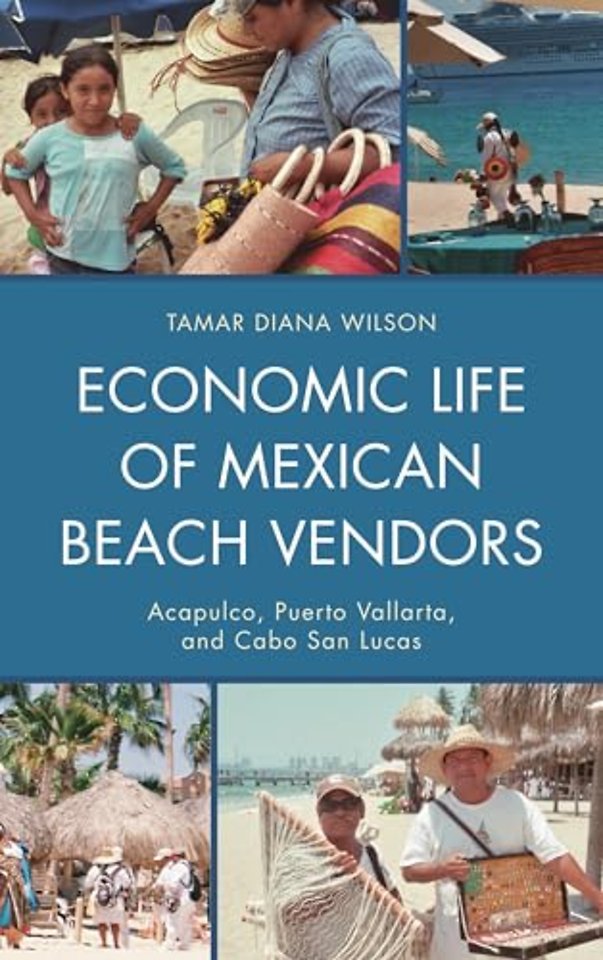 Economic Life of Mexican Beach Vendors